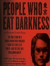 Cover image for People Who Eat Darkness